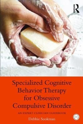 Specialized Cognitive Behavior Therapy for Obsessive Compulsive Disorder
            
                Practical Clinical Guidebooks