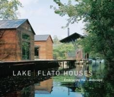 Lake Flato Houses Embracing The Landscape