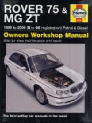 Rover 75 Mg Zt Owners Workshop Manual