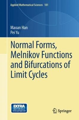 Normal Forms Melnikov Functions And Bifurcations Of Limit Cycles