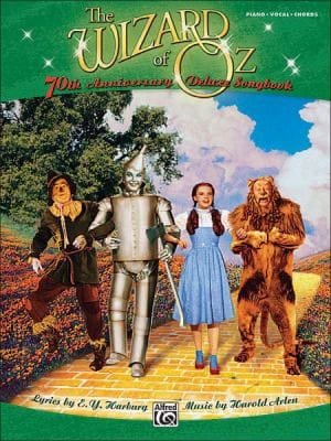 The Wizard Of Oz 70th Anniversary Deluxe Songbook