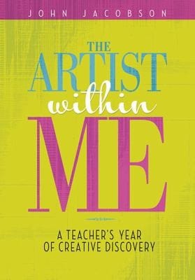 The Artist Within Me A Teachers Year Of Creative Discovery