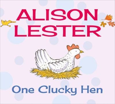 One Clucky Hen