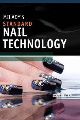 Miladys Standard Nail Technology Exam Review