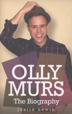 Olly Murs The Biography