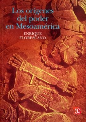 Los Orgenes Del Poder En Mesoamrica