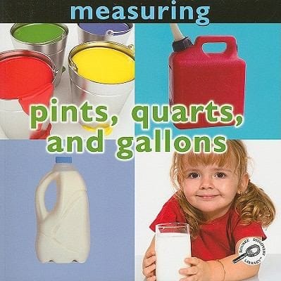 Pints Quarts and Gallons
            
                Concepts Paper Rourke