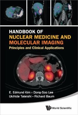 Handbook Of Nuclear Medicine And Molecular Imaging Principles And Clinical Applications