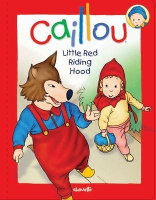 Caillou Little Red Riding Hood Traditional Tale