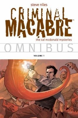 Criminal Macabre Omnibus The Cal Mcdonald Mysteries
