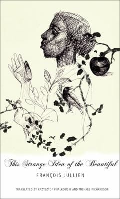 This Strange Idea Of The Beautiful