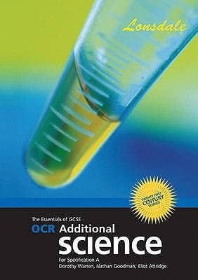 The Essentials Of Gcse Ocr Additional Science For Specification A