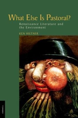 What Else Is Pastoral Renaissance Literature And The Environment