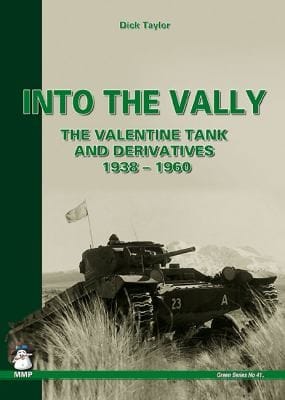 Into The Valley The Valentine Tank And Derivatives 19381960