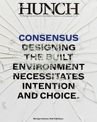 Consensus Designing The Built Environment Necessitates Intention And Choice