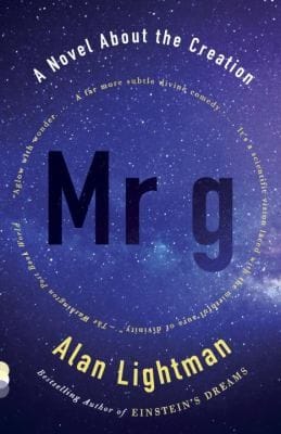 Mr G A Novel About The Creation