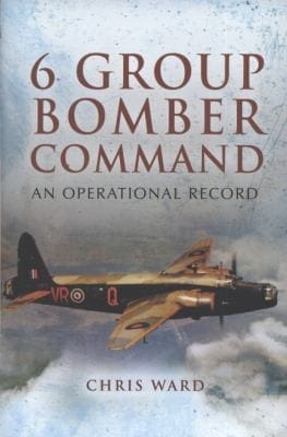 6 Group Bomber Command An Operational Record