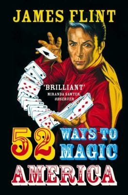 Fiftytwo Ways To Magic America