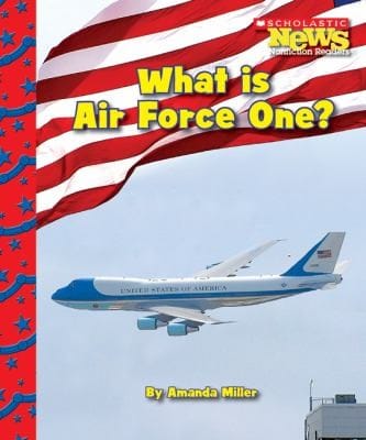 What Is Air Force One
            
                Scholastic News Nonfiction Readers American Symbols
