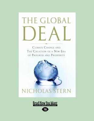 The Global Deal Climate Change And The Creation Of A New Era Of Progress And Prosperity