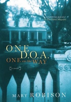 One Doa One On The Way A Novel