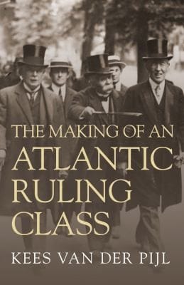The Making Of An Atlantic Ruling Class