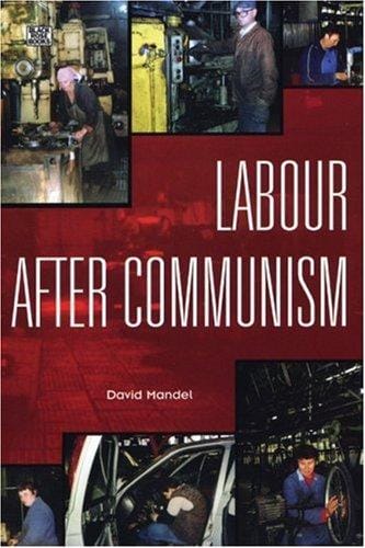 Labour after Communism