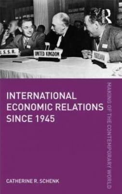 International Economic Relations Since 1945