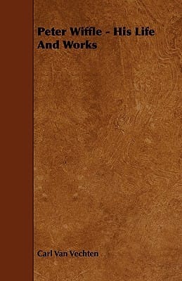 Peter Wiffle  His Life and Works