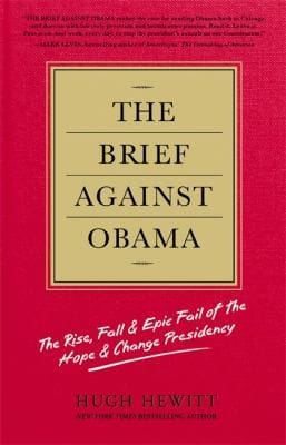 The Brief Against Obama The Rise Fall Epic Fail Of The Hope Change Presidency