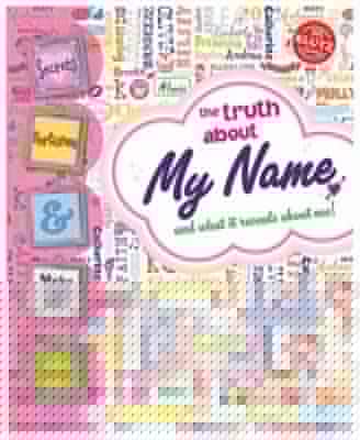 The Truth about My Name