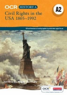 Ocr A Level History A Civil Rights In The Usa 18651980