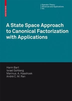 A State Space Approach To Canonical Factorization With Applications