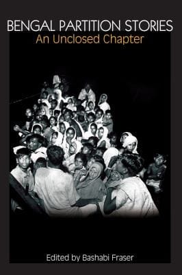 Bengal Partition Stories
            
                Anthem South Asian Studies