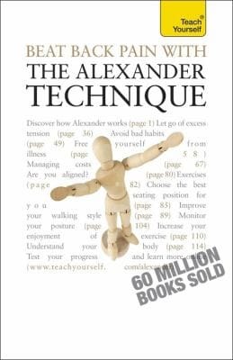 Beat Back Pain With The Alexander Technique