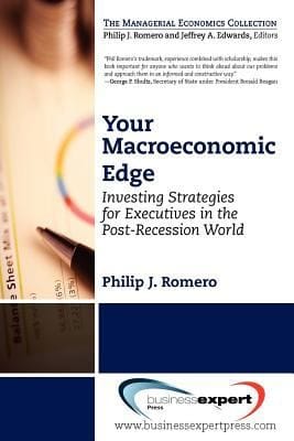 Your Macroeconomic Edge Investing Strategies For Executives In The Postrecession World