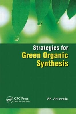 Strategies for Green Organic Synthesis