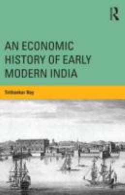 Economic History Of Early Modern India