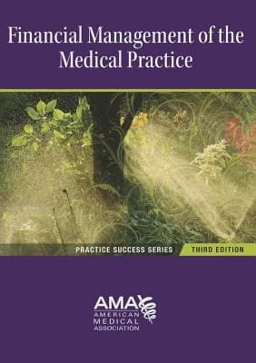 Financial Management Of The Medical Practice
