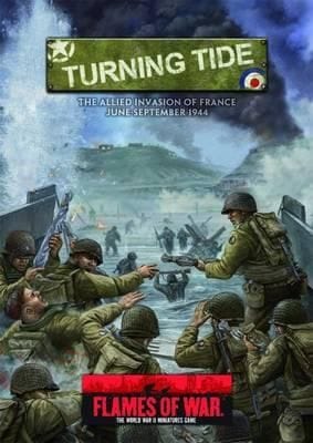 Turning Tide The Allied Invasion Of France Juneseptember 1944
