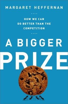 A Bigger Prize How We Can Do Better Than The Competition