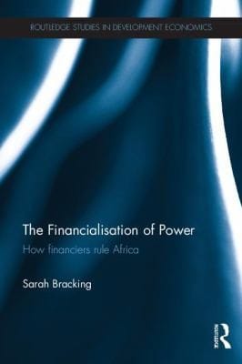 The Financialisation Of Power In Africa
