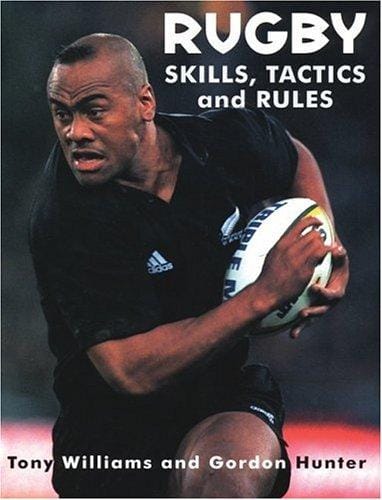 Rugby skills, tactics and rules
