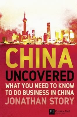 China Uncovered What You Need To Know To Do Business In China