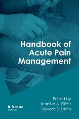 Handbook Of Acute Pain Management