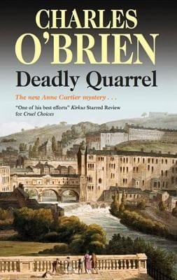 Deadly Quarrel An Anne Cartier Mystery