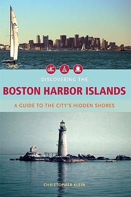 Discovering The Boston Harbor Islands A Guide To The Citys Hidden Shores