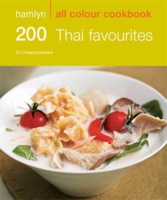 200 Thai Favourites Oi Cheepchaiissara