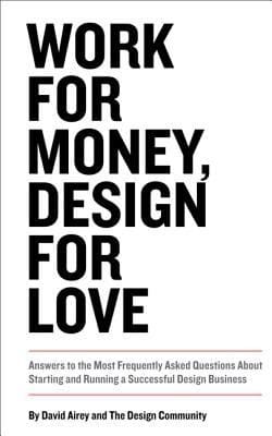 Work for Money Design for Love
            
                Voices That Matter