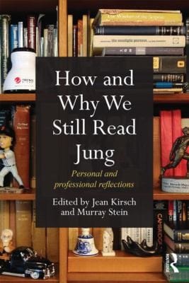How And Why We Still Read Jung Personal And Professional Reflections